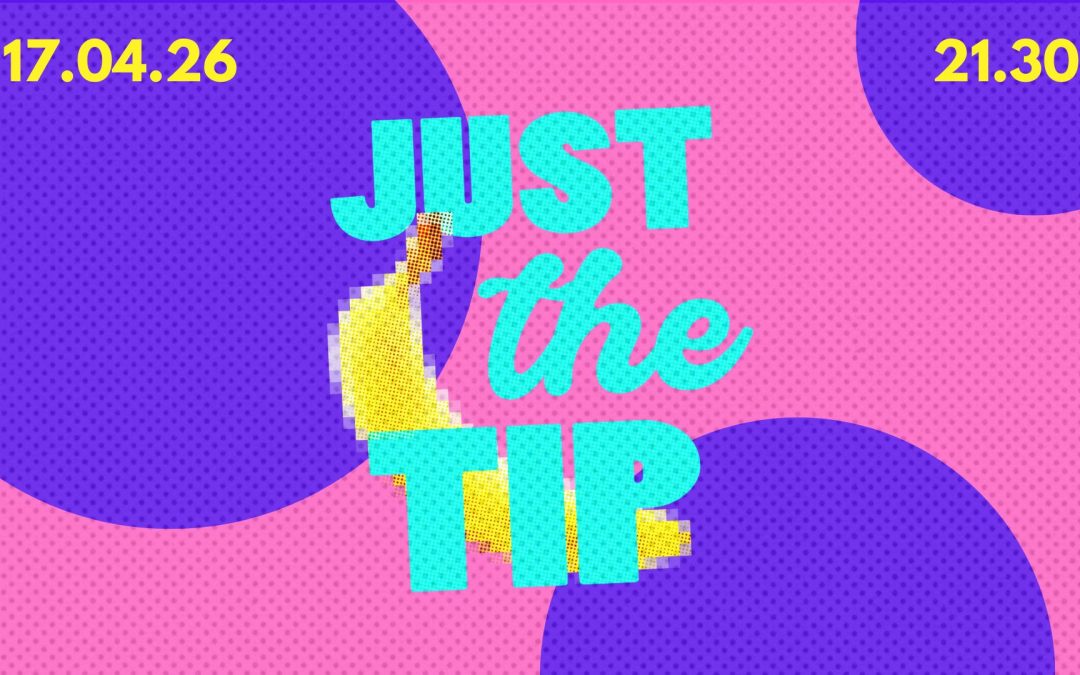 JUST THE TIP – Drag Show