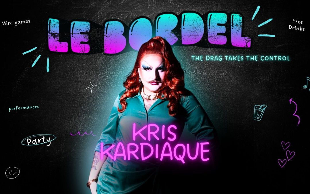 Le Bordel – Party & Drag Game