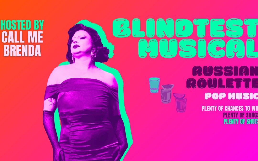 Blindtest Musical: Russian Roulette – Party & Drag Game