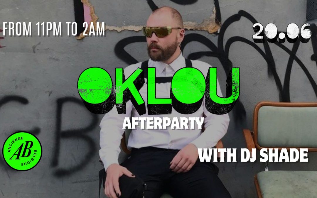 OKLOU AFTERPARTY